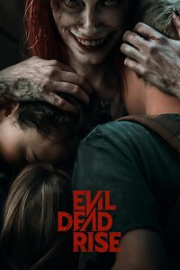 Evil Dead Rise (2023)