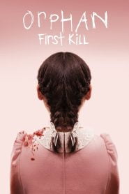 Orphan: First Kill (2022)