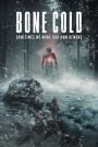 Bone Cold (2023)