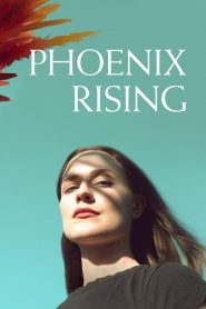 Phoenix Rising (2022)