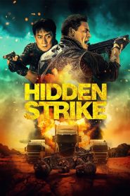 Hidden Strike (2023)