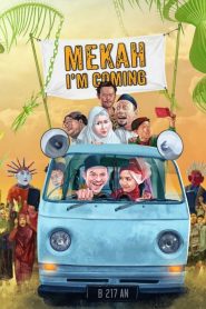 Mekah, I’m Coming (2020)