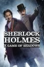 Sherlock Holmes: A Game of Shadows (2011)