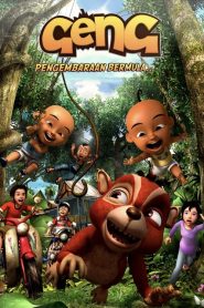 Geng: Pengembaraan bermula (2009)